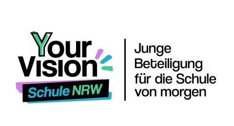 Logo aus dem Schriftzug "Your Vision -Schule NRW - Junge Beteiligung für die Schule von morgen"