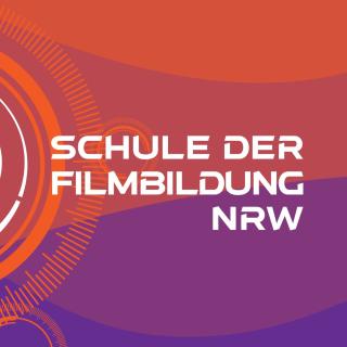 Keyvisual zu "Schule der Filmbildung NRW"